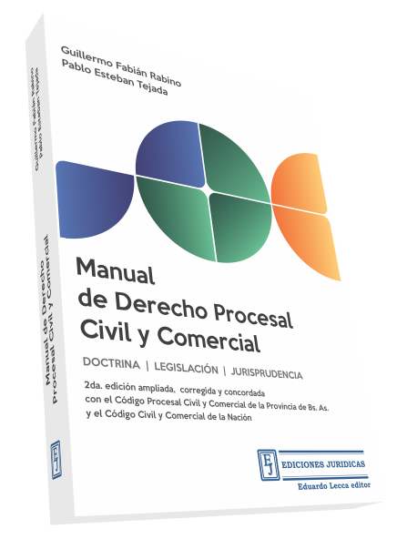 Manual de Derecho Procesal Civil y Comercial