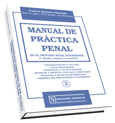 Manual de Práctica Procesal Penal en la Provincia de Buenos Aires