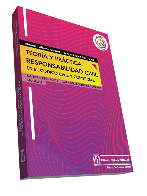 Teoría y Práctica - Responsabilidad Civil en el CCC