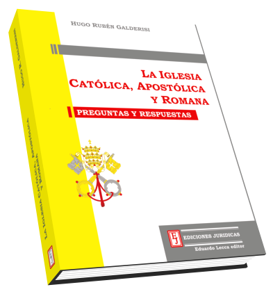 La Iglesia Católica Apotólica y Romana
