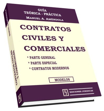 Guía Teoría Práctica de Contratos. Civiles y Comerciales.