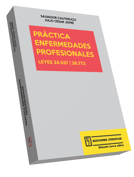 Prática Enfermedades Profesionales | Ley 24.557 - 26.773