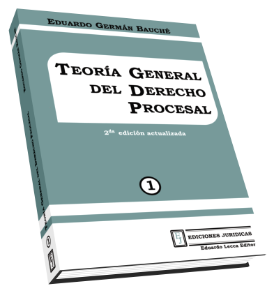 Teoriá General del Derecho Procesal