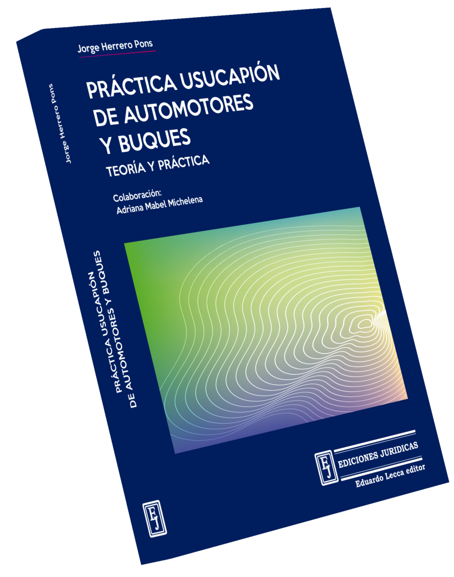 Práctica Usucapión de Automotores y Buques