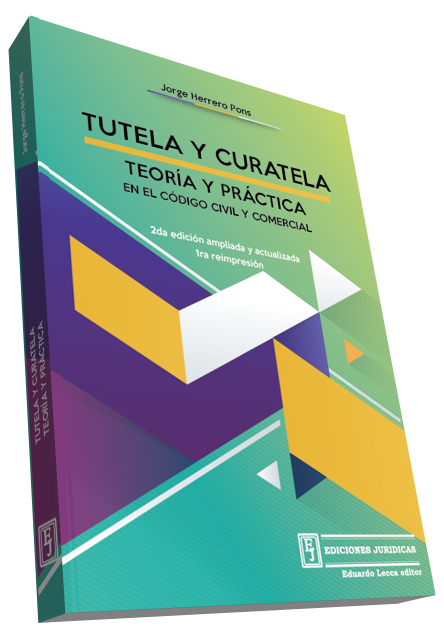 Tutela y Curatela - Teoría y Práctica